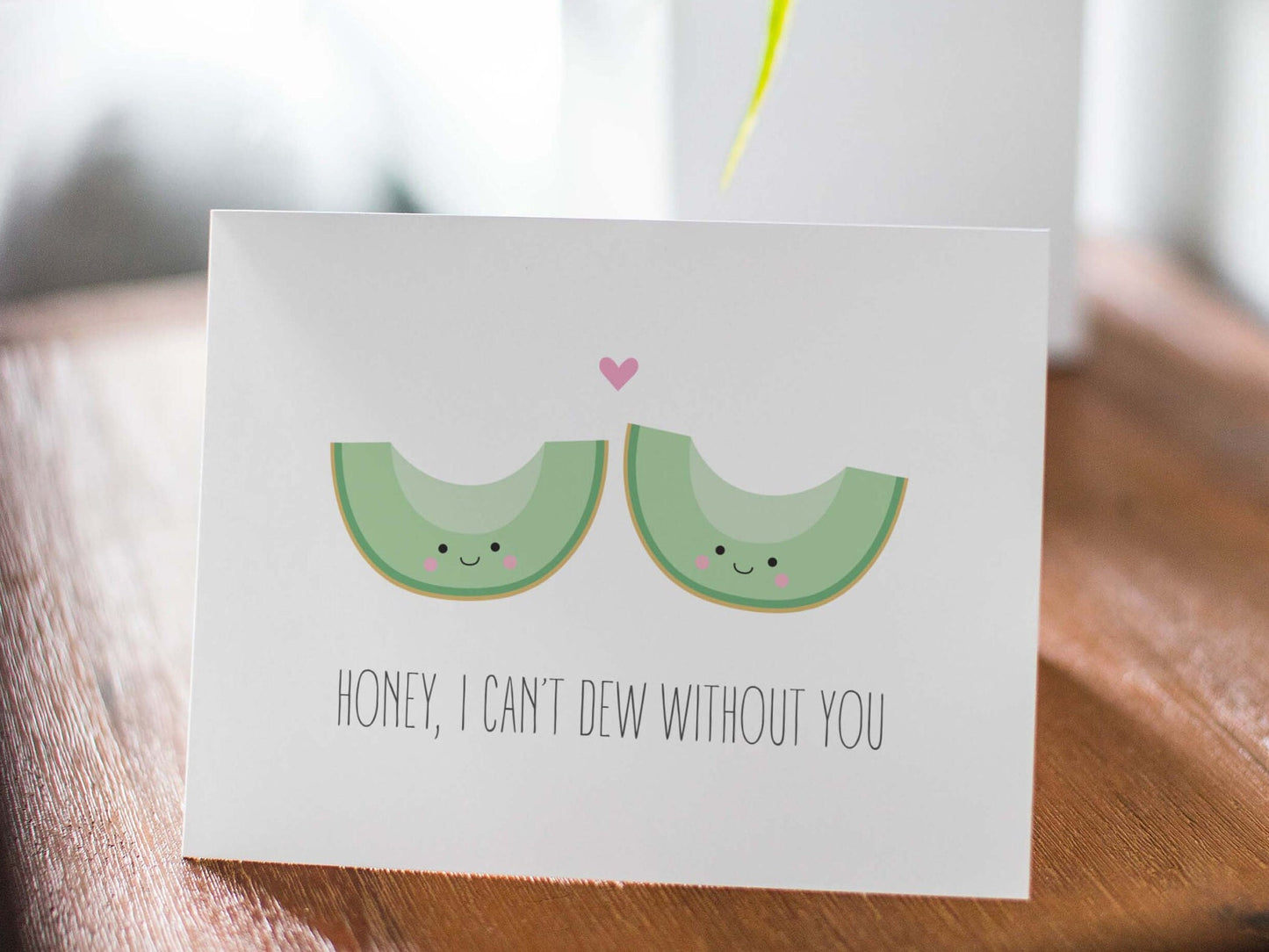 Anniversary Card, Funny Love Card - I Can't Dew Without You