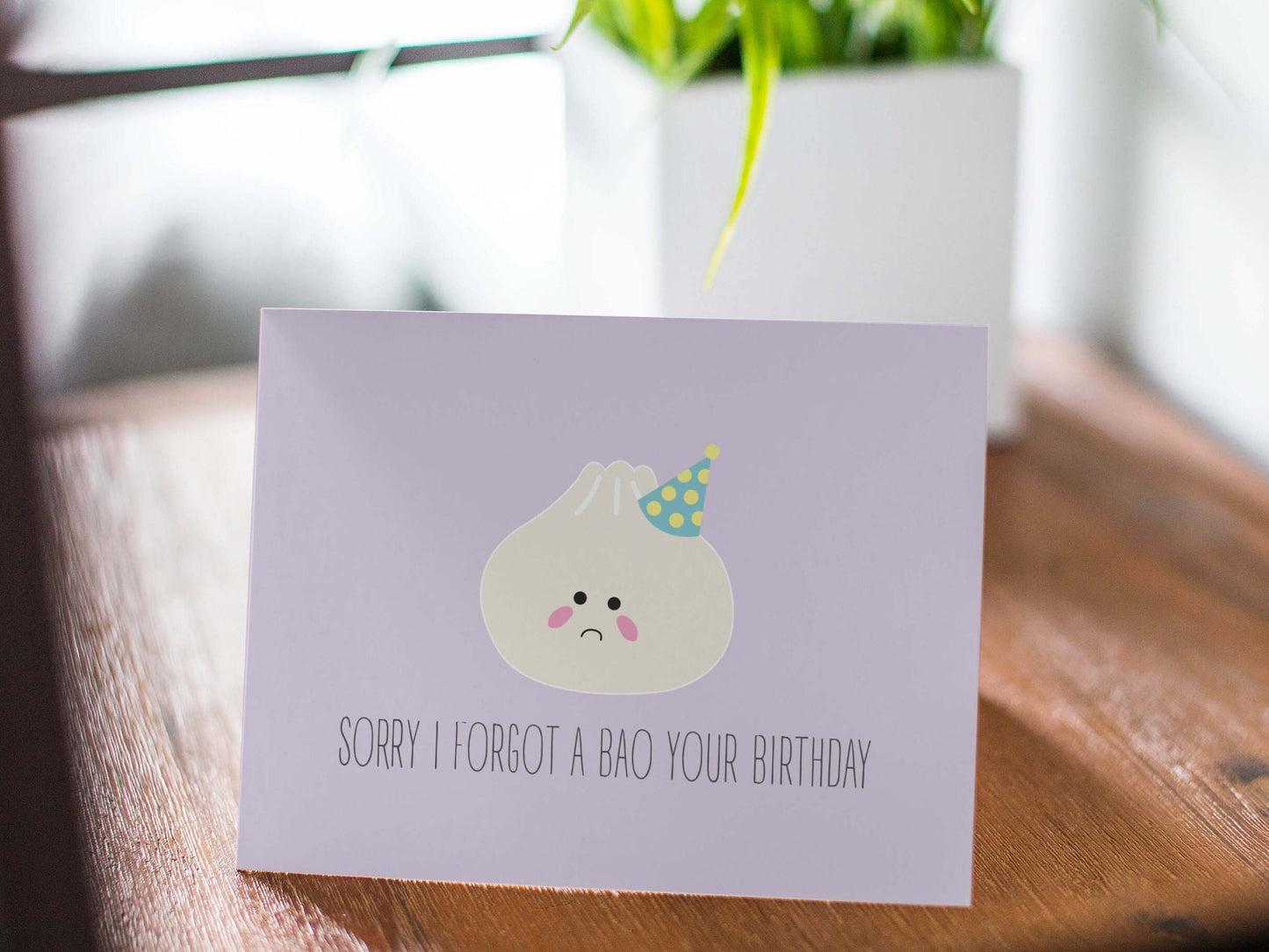 Belated Birthday Card - Forgot a Bao Your Birthday