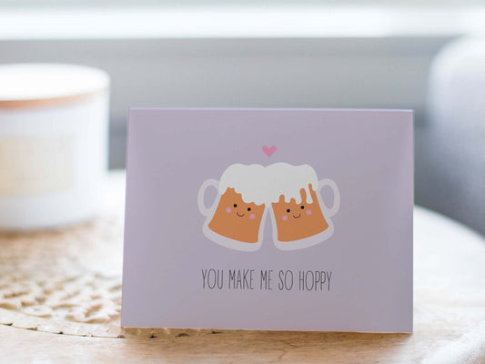 Love/Anniversary Card - You Make me so Hoppy