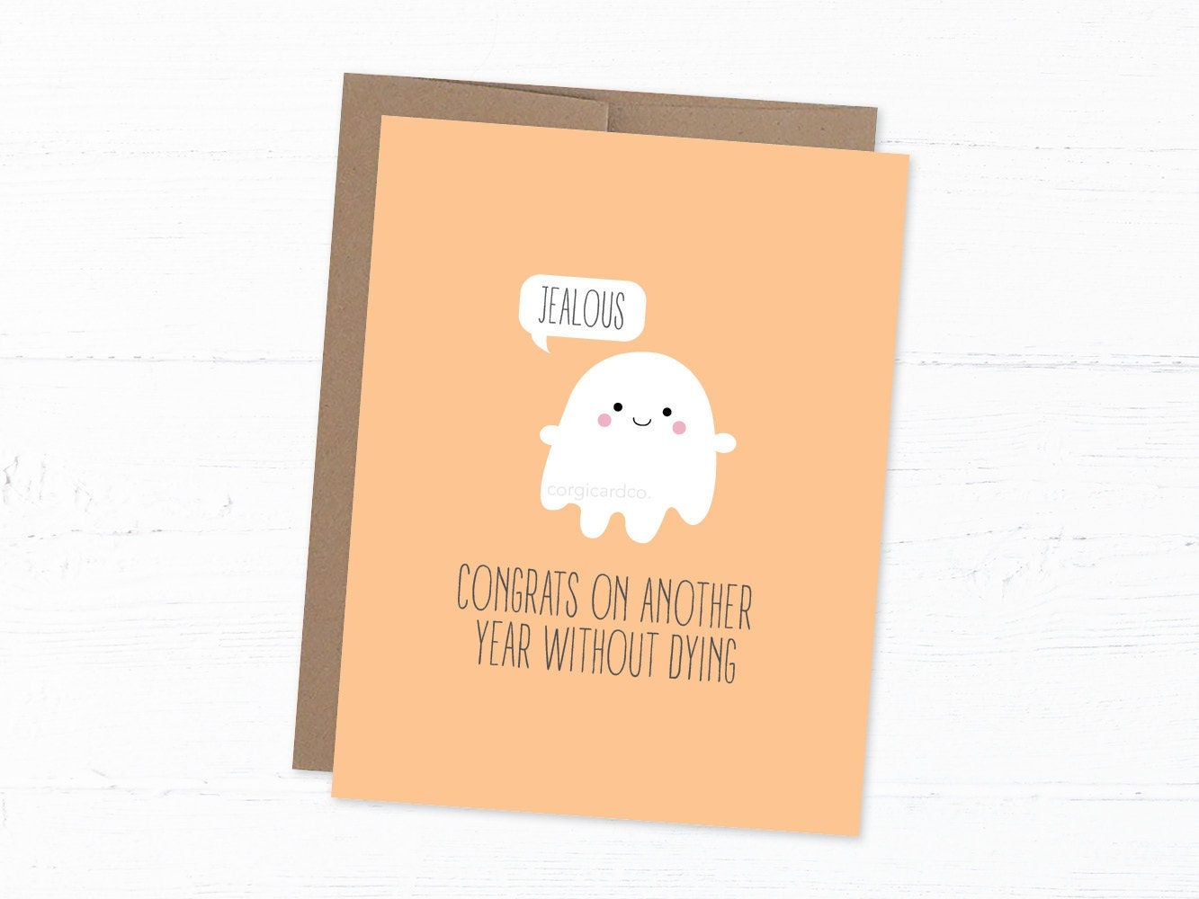 Birthday Card - Congrats! On Another Year Without Dying