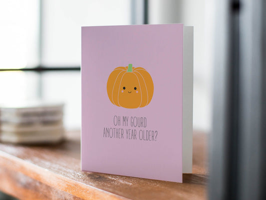 Funny Pumpkin Birthday Card - Oh My Gourd Pun Greeting