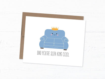 Dad Birthday/Fathers Day Card - Dad You’re Sofa King Cool