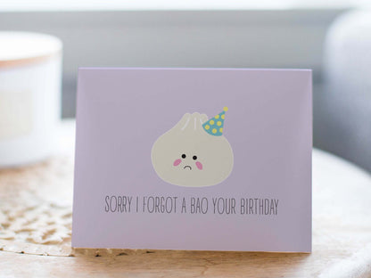 Belated Birthday Card - Forgot a Bao Your Birthday