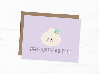 Belated Birthday Card - Forgot a Bao Your Birthday