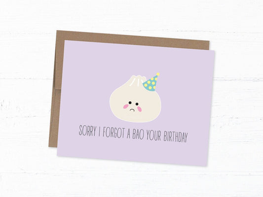 Belated Birthday Card - Forgot a Bao Your Birthday