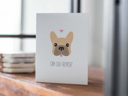Anniversary Card, Funny Frenchie Card, Cute Love Card - Can Oui French