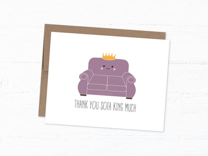 Funny Thank You Card, Funny Pun Card - Thank You Sofa King Much