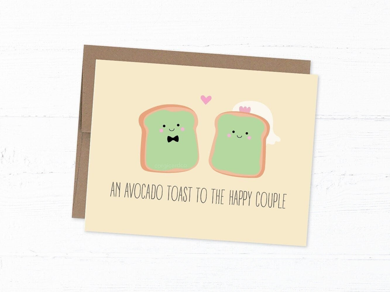 Funny Wedding Card, Engagement Card - An Avocado Toast to the Happy Couple
