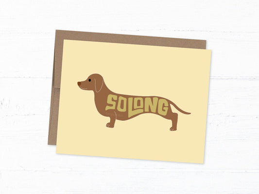 Goodbye/Leaving Card - Dachshund So Long