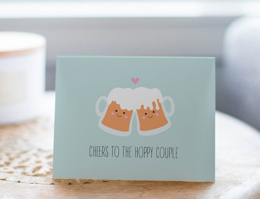 Wedding/Engagement Card - Cheers to the Hoppy Couple