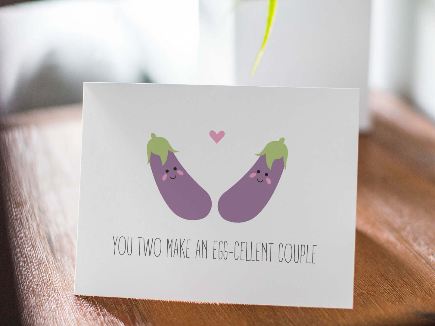 Wedding/Engagement Card - You Two Make an Egg-cellent Couple