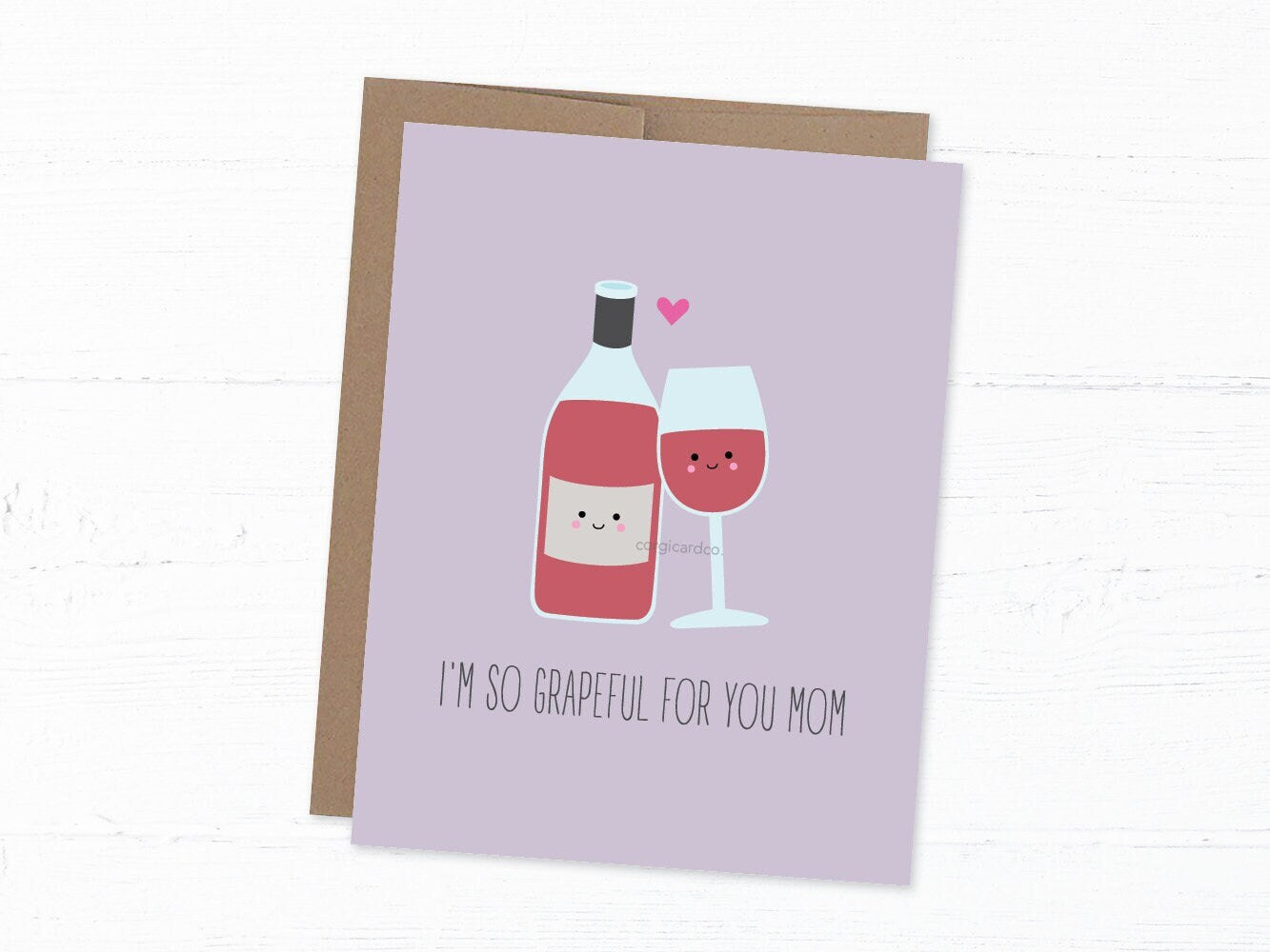 Mother's Day/Mom Birthday Card - Grapeful for you Mom