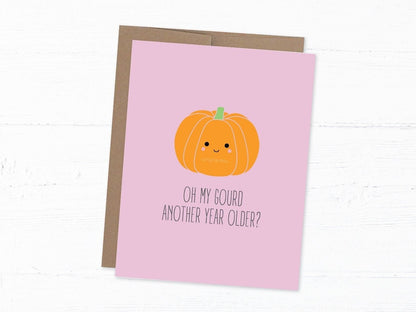 Funny Pumpkin Birthday Card - Oh My Gourd Pun Greeting