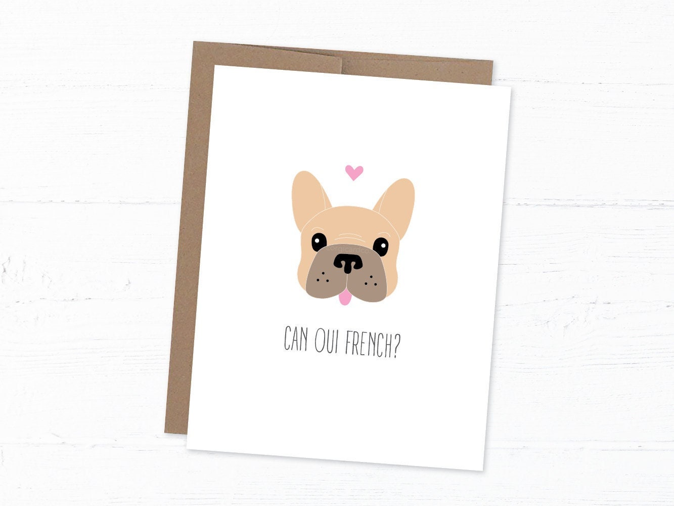 Anniversary Card, Funny Frenchie Card, Cute Love Card - Can Oui French