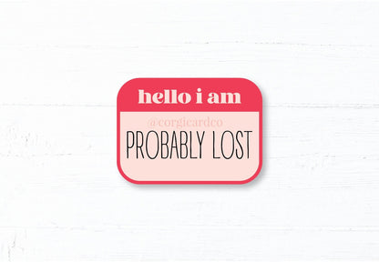 Probably Lost Sticker: Die-Cut Vinyl Name Tag Decal