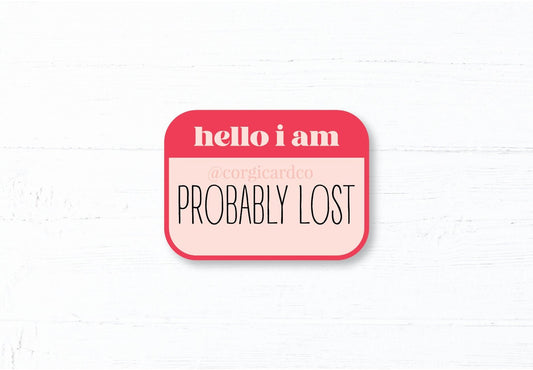 Probably Lost Sticker: Die-Cut Vinyl Name Tag Decal