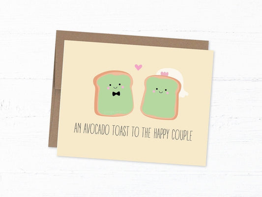 Wedding/Engagement Card - An Avocado Toast to the Happy Couple