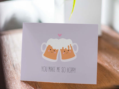 Love/Anniversary Card - You Make me so Hoppy