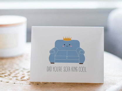 Dad Birthday/Fathers Day Card - Dad You’re Sofa King Cool